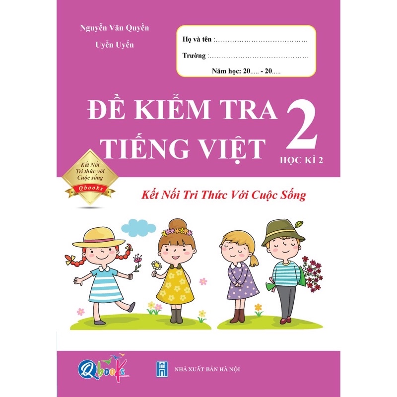 Sách - Combo Bài Tập Tuần và Đề Kiểm Tra Toán và Tiếng Việt lớp 2 - Kết Nối Tri Thức Với Cuộc Sống - Học Kì 2 (4 cuốn)