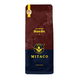 Cà phê pha phin nguyên chất Đậm Đà MITACO COFFEE Gói 200g
