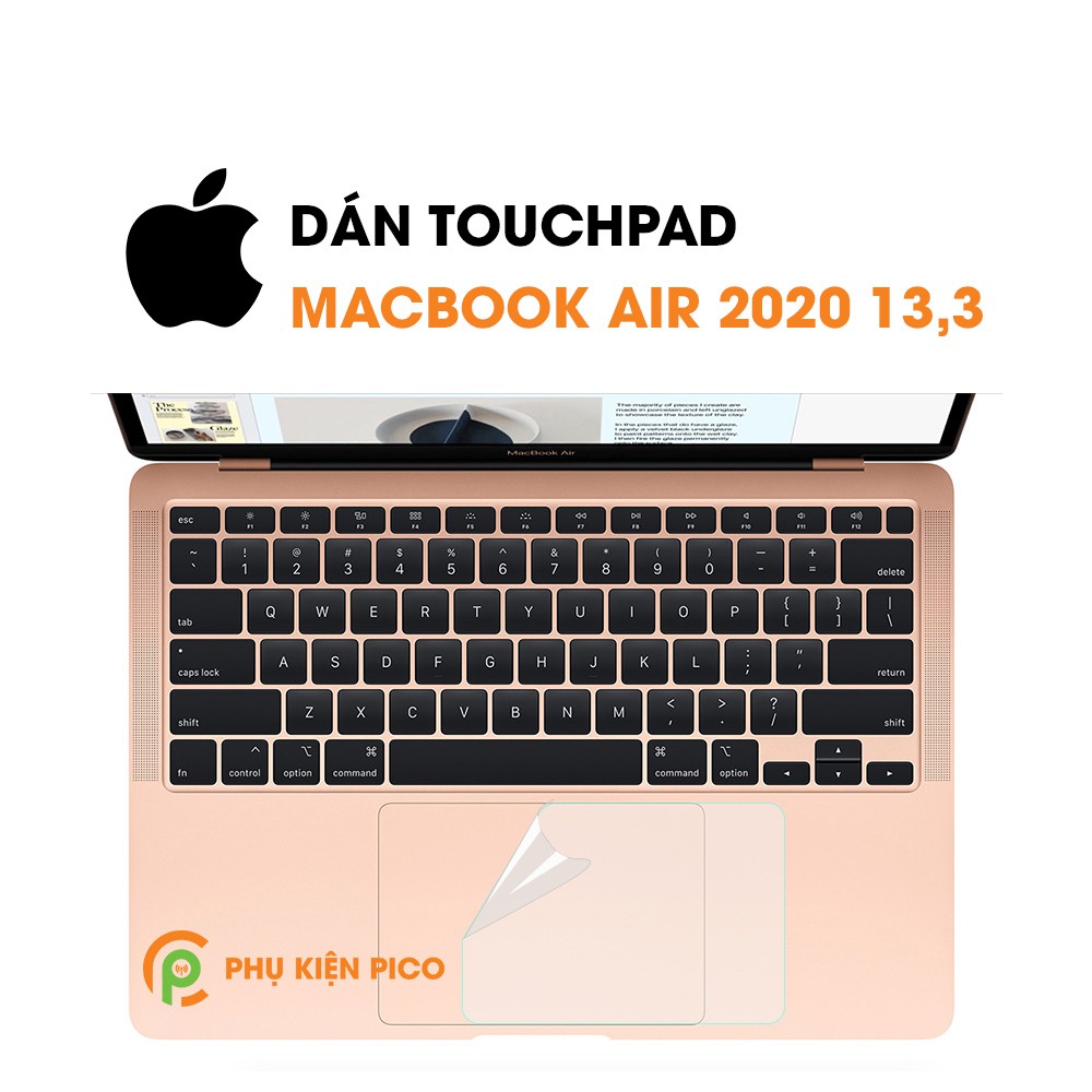 Dán Touchpad MacBook Air 2020 13,3 inch PPF cao cấp dẻo trong suốt - Dán Trackpad Macbook 2020