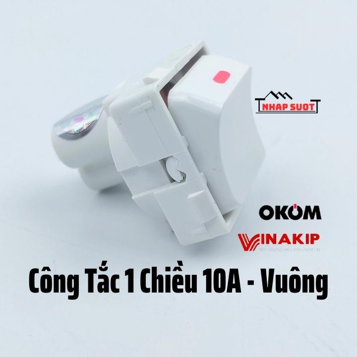 Hạt công tắc 1 chiều (2 chân) &amp; công tắc 2 chiều (3 chân - cầu thang) 10A OKOM vuông nhỏ