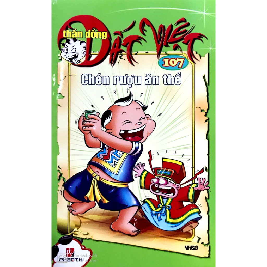 Sách - Thần Đồng Đất Việt 107 - Chén Rượu Ăn Thề