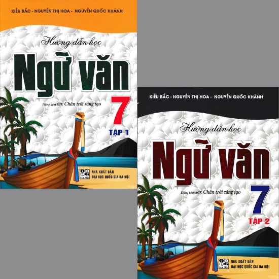 Sách - Hướng Dẫn Học Ngữ Văn Lớp 7 - Tập 2 (Dùng Kèm SGK Chân Trời Sáng Tạo)