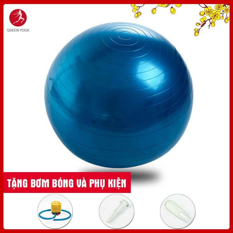 Bóng Tập Yoga Cao Cấp Queen Yoga 65cm Dày 2mm Chống Nổ - Tặng Bơm Bóng Và Phụ Kiện