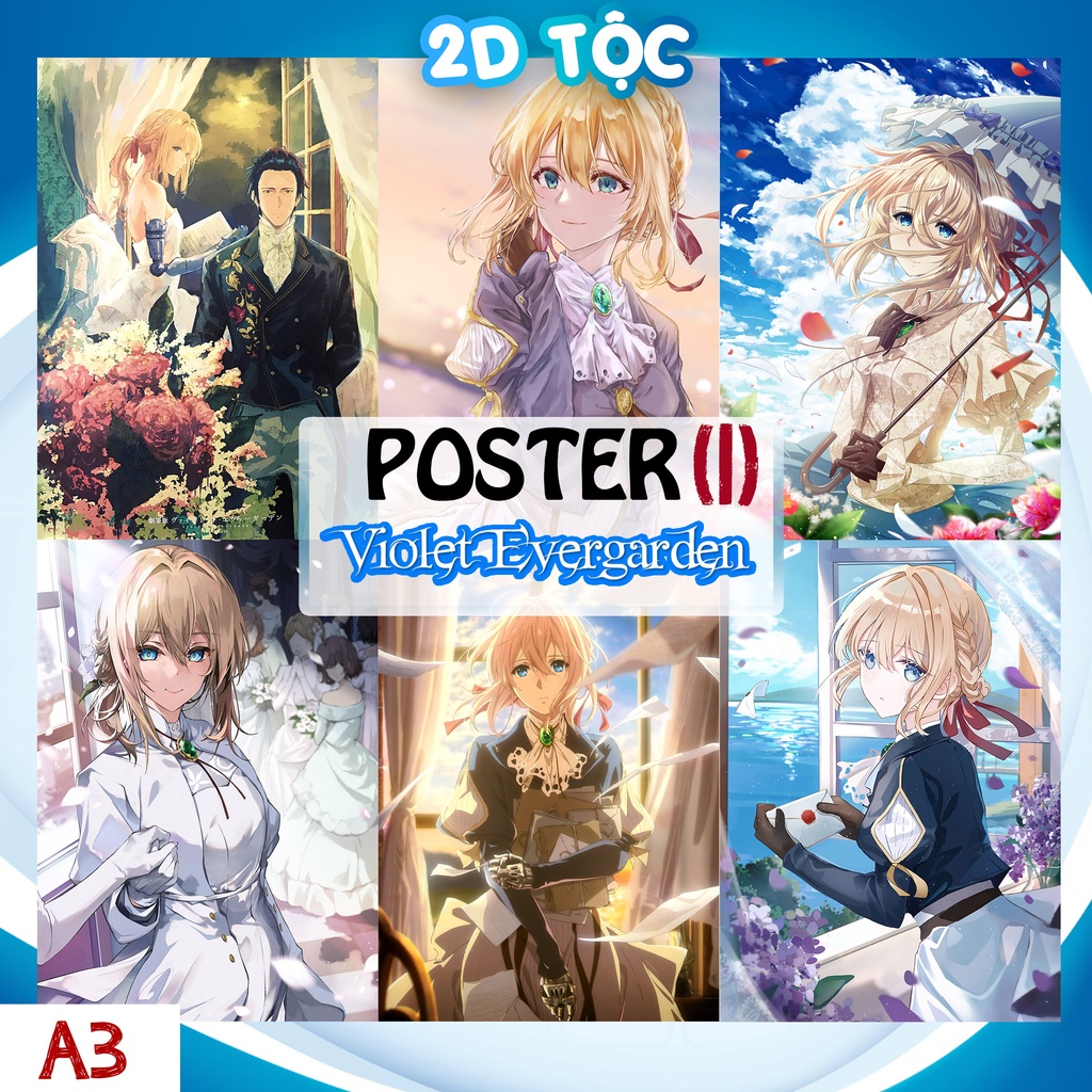 TRANH POSTER A3 ANIME VIOLET EVERGARDEN (1) CHẤT LIỆU GIẤY CAO CẤP - 2D TỘC SHOP