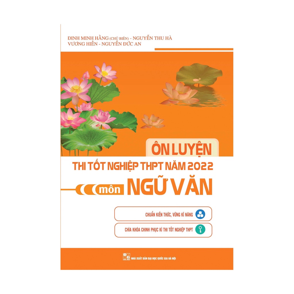 Sách - Ôn Luyện Thi Tốt Nghiệp THPT Năm 2022 Môn Ngữ Văn