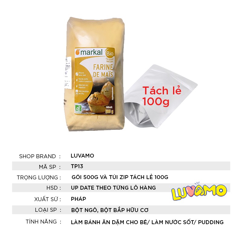 Bột ngô bắp hữu cơ cho bé ăn dặm hạt mịn 500g (có gói tách lẻ 100g) luvamo TP13