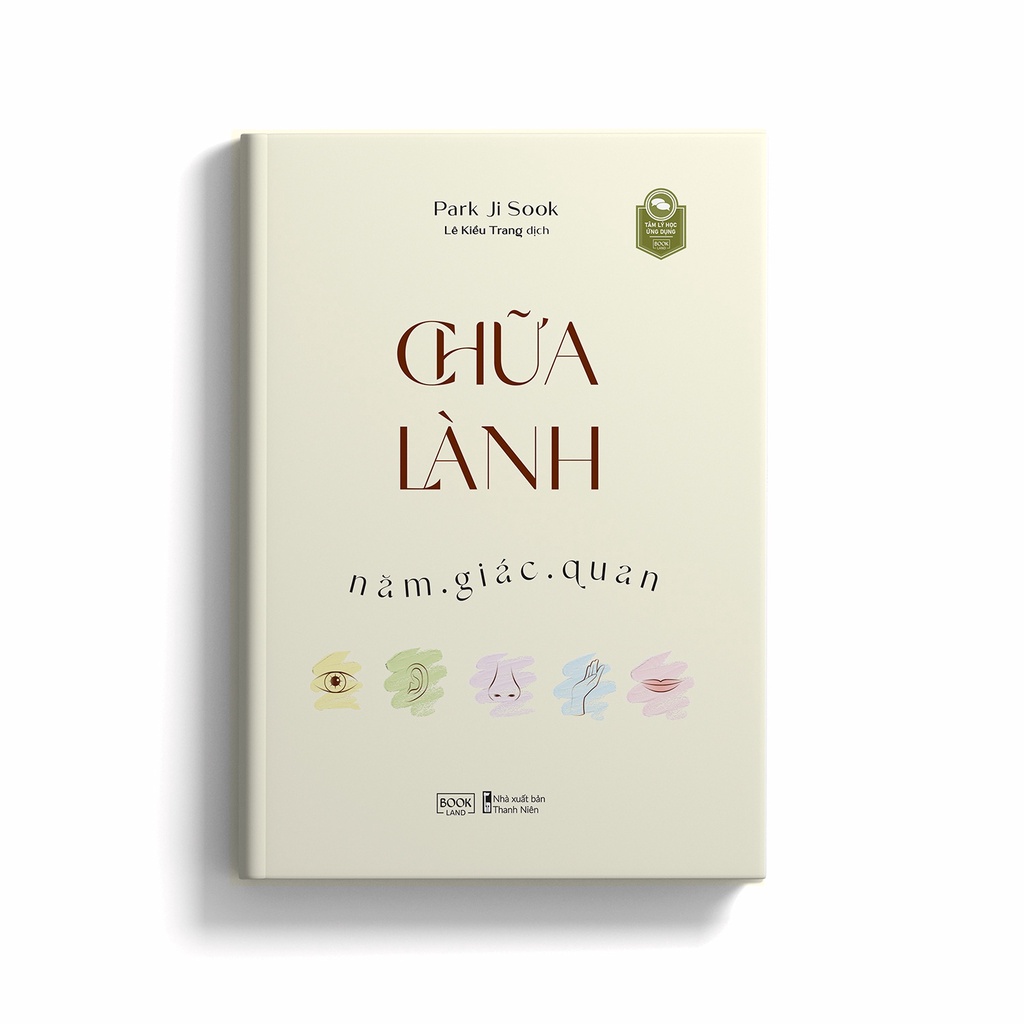 Sách - Chữa lành năm giác quan