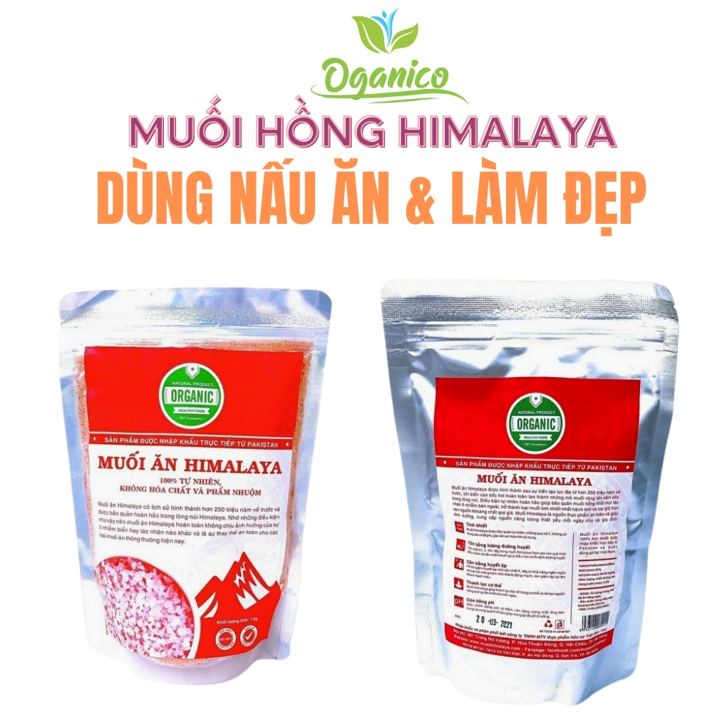 Muối hồng / Muối hồng Himalaya organic nấu ăn tắm ngâm chân tẩy tế bào chết hạt nhuyễn mịn, hạt to 500gr, 1kg OGANICO 2