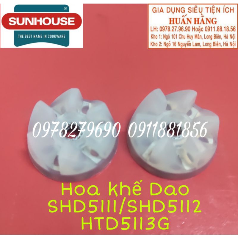 (LINH KIỆN Chính hãng) HOA KHẾ DAO XAY MÁY XAY SUNHOUSE SHD5112 SHD5111 SHD5110 HTD5113