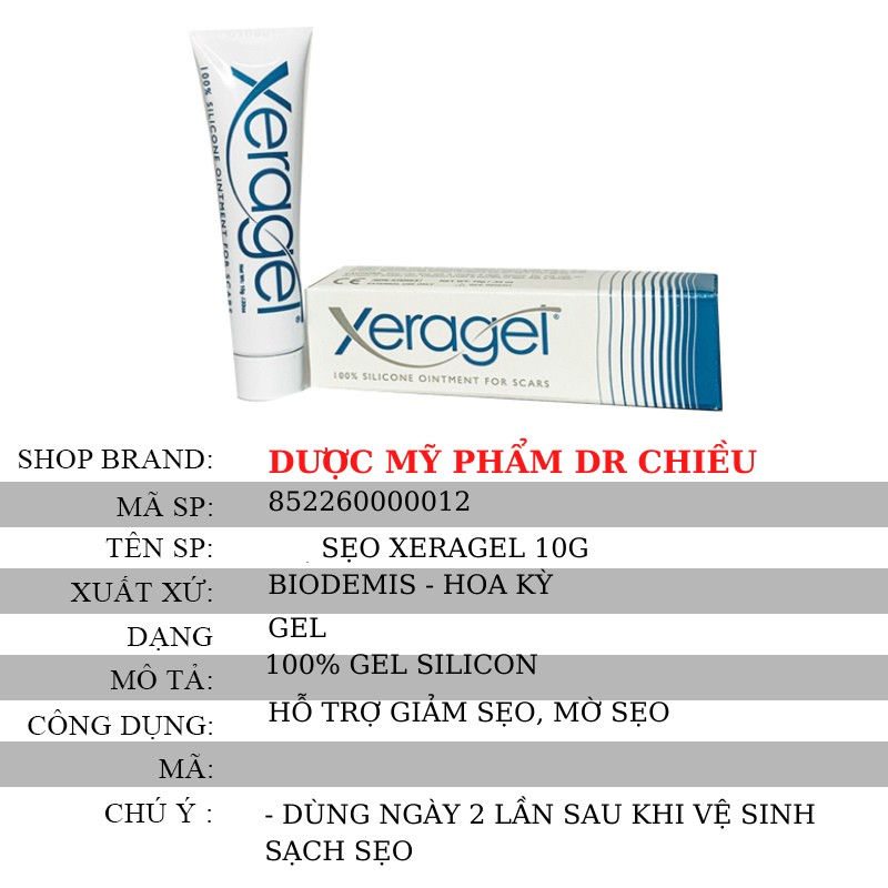 [Mã 229FMCGSALE giảm 8% đơn 500K] Xeragel ⚜️Chính Hãng⚜️ Kem sẹo Xeragel ⚜️ Chuyên dùng cho thẩm mỹ viện