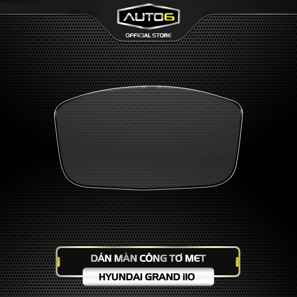 Bộ 4 chi tiết Film PPF trong suốt dán xe HYUNDAI I10 2014-2020 chống xước bảo vệ nội thất ô tô - AUTO6