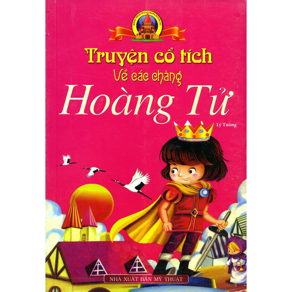 Sách-Truyện cổ tích về các chàng Hoàng Tử ( Màu Bìa mềm ) | BigBuy360 - bigbuy360.vn