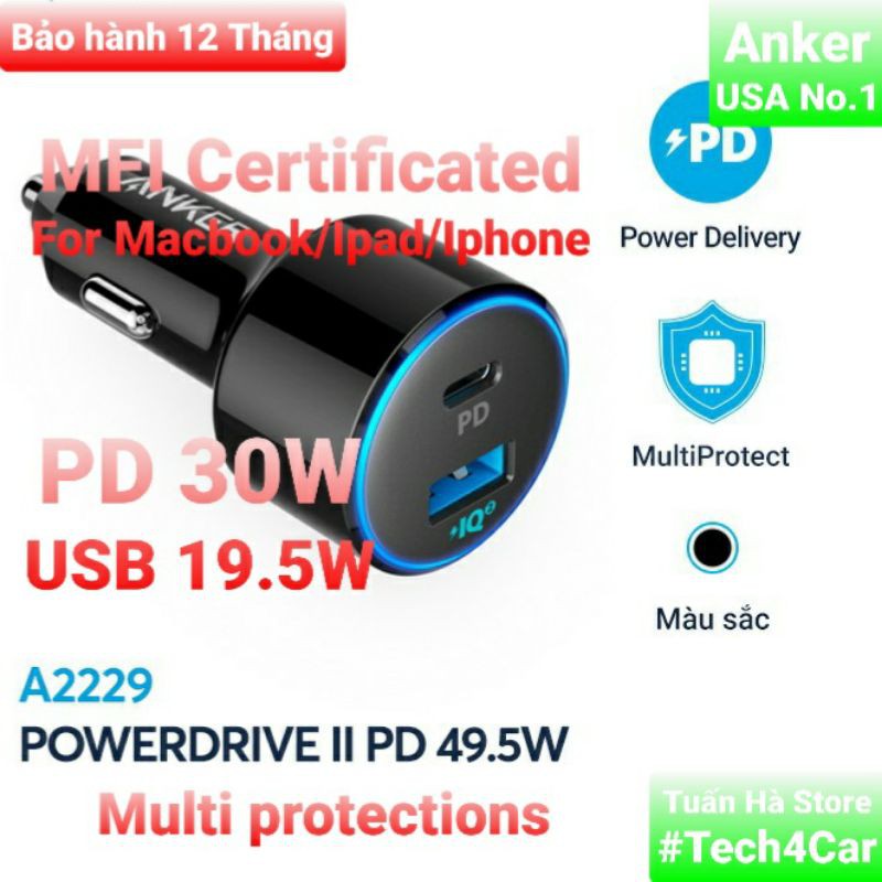 Tẩu sạc nhanh ô tô 2 cổng Anker PowerDriver A2721 33W, A2227 42W, A2229 49.5W, MFI  [Tech4Car]