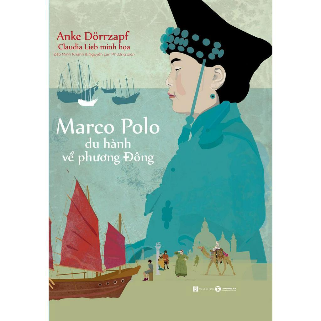 Sách - Marco Polo du hành về phương Đông