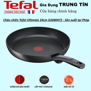 Hết chảo chiên tefal ultimate 24cm g2680472 - tefal chính hãng sản xuất tại pháp