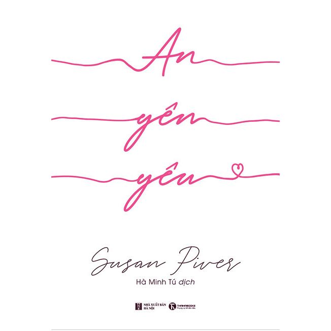 Sách - An Yên Yêu -Tác giả: Susan Piver Tặng Bookmark