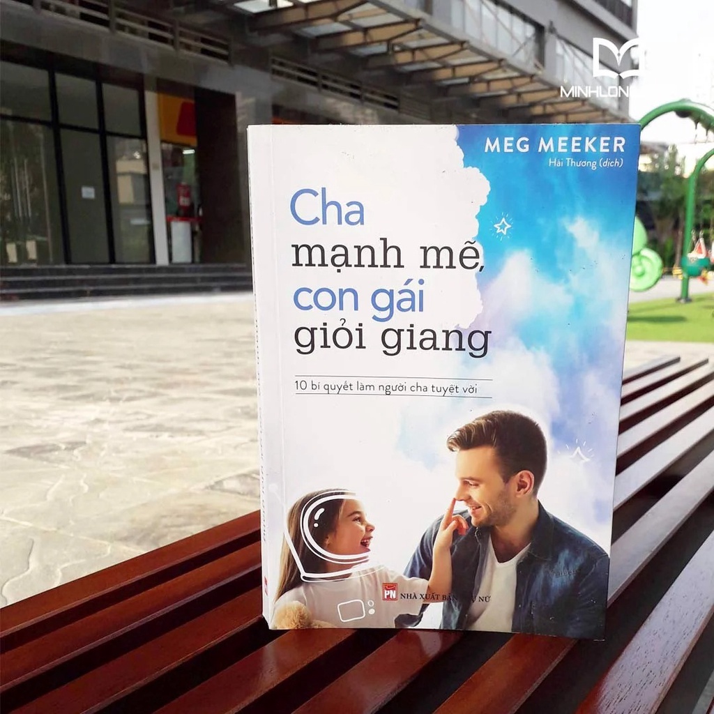 Sách  - Cha Mạnh Mẽ, Con Gái Giỏi Giang