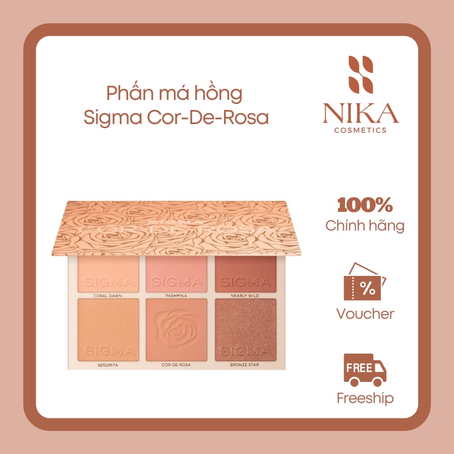 Bảng má hồng Sigma Cor-De-Rosa [Nika Cosmetics]