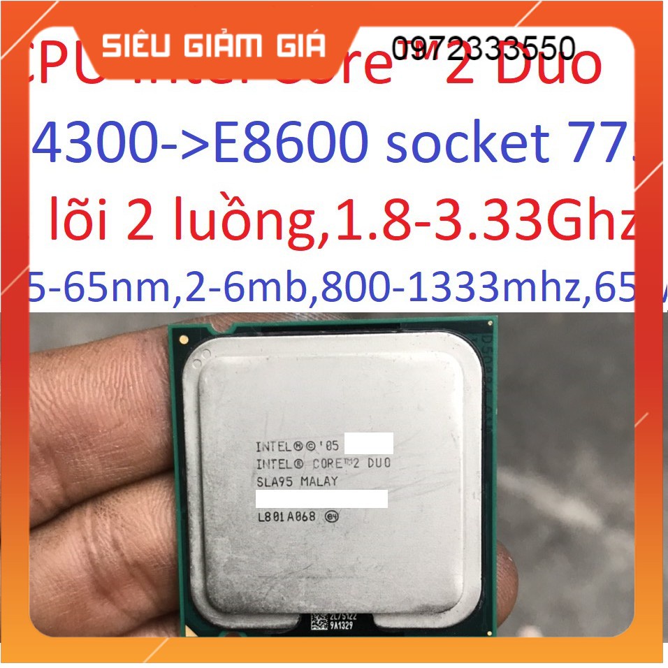 tặng keo - bộ vi xử lý CPU Intel Core 2 Duo E4400 E4500 E4600 E6320 E6550 E6750 E7400 E8500 socket 775 ốc