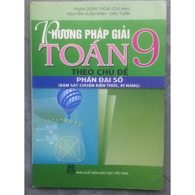 Sách - Phương pháp giải Toán 9 theo chủ đề phần Đại số