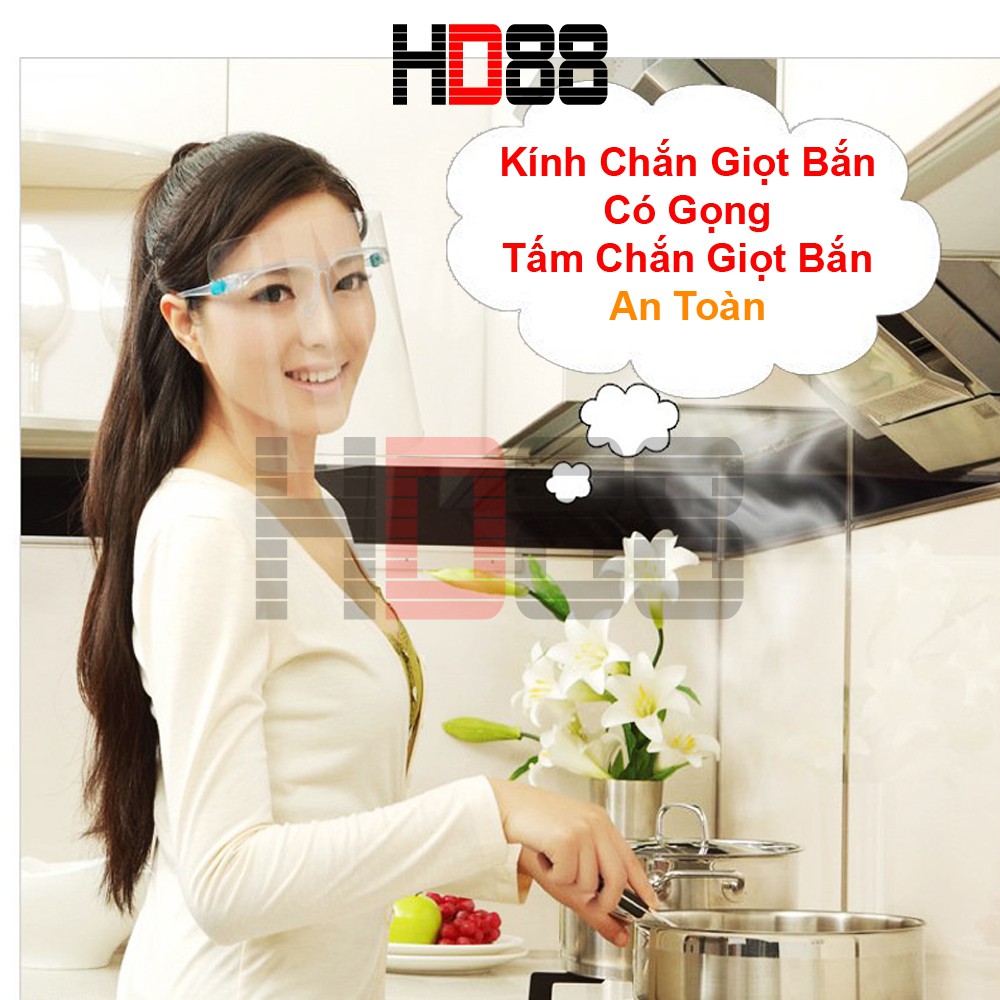 ( Hàng loại 1) Kính Chắn Giọt Bắn Có Gọng, Tấm Chắn Giọt Bắn An Toàn - HD88