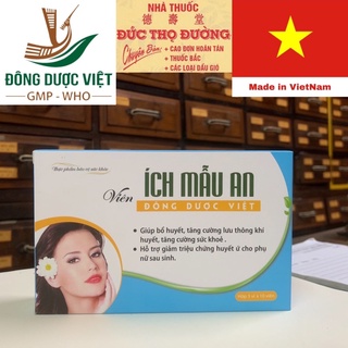 Ích mẫu an - bổ huyết, thông huyết, bế kinh, tắc kinh - huyết ứ phụ nữ sau sinh - amenorrhea