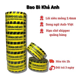 🌟 Băng Keo " Hàng Dễ Vỡ" Băng dính Niêm Phong hàng hóa Siêu Hót - 6 cuộn 🛑Bao Bì Khả Anh🛑