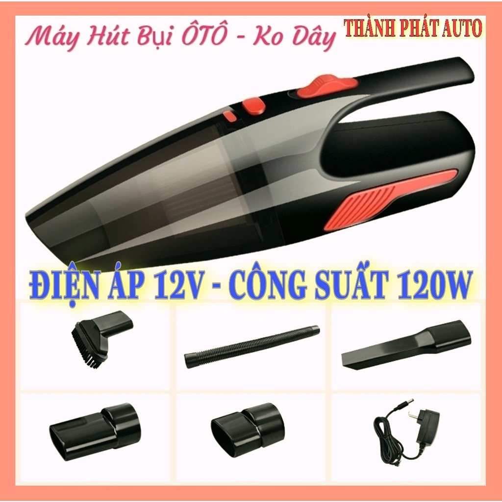 Máy Hút Bụi Cầm Tay Mini Không Dây Cao Cấp  Công Suất 120W - Máy hút bụi ô tô mini Vacuum Cleaner thông minh