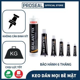 Tuýp Keo Dán Sealant Fix 18gram/40gram Keo Dính Siêu Chắc - PROSEAL STORE