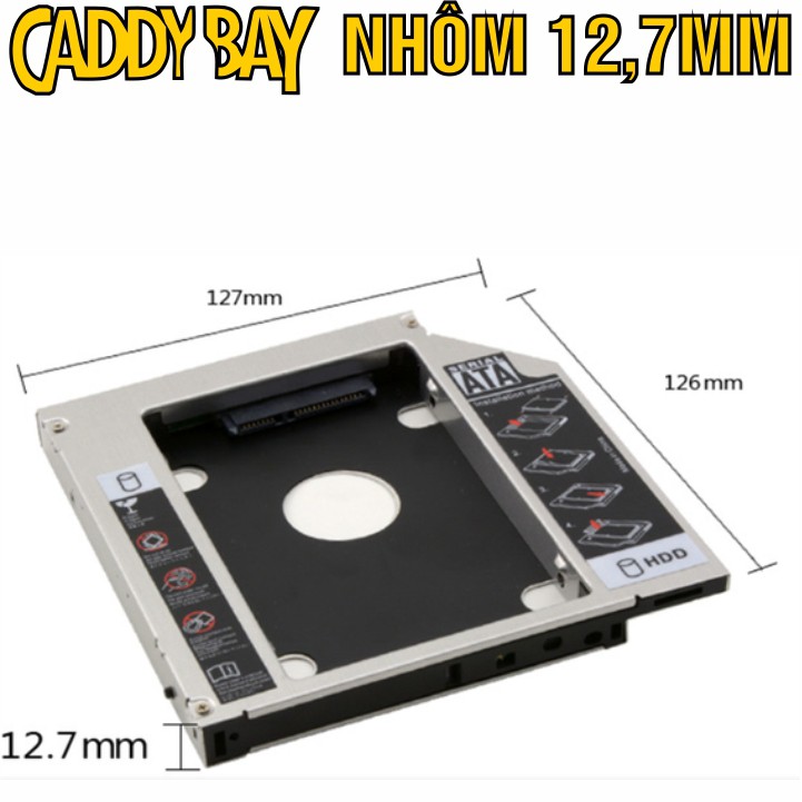 Caddy Bay Sata3 cho SSD và HDD 2,5” - Vỏ Nhôm/Nhựa – Size: 9.5mm và 12.7mm – Khay ổ cứng thay thế ổ DVD