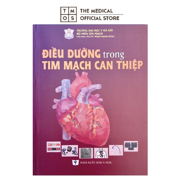 Sách - Điều Dưỡng Trong Tim Mạch Can Thiệp Tmos