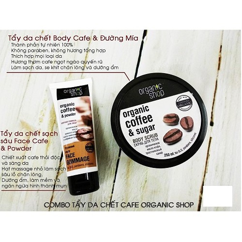 [Chính Hãng 100%] Tẩy Da Chết Body Cafe Organic Shop Crub - Làn da mịn màng, thay mới và đàn hồi hơn cùng hương vị Cafe