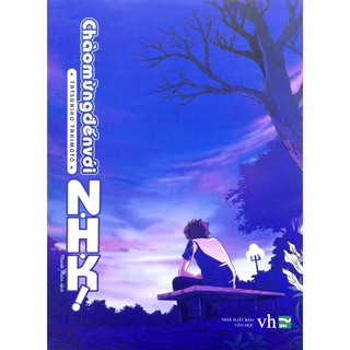 Sách Chào mừng đến với N.H.K - Light Novel - IPM