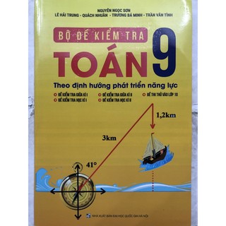 Sách - Bộ đề kiểm tra Toán 9 Theo định hướng phát triển năng lực