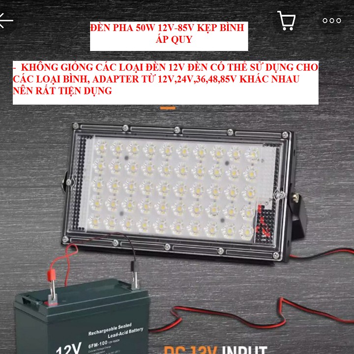 ĐÈN LED KẸP BÌNH ÁP QUY 50W ĐIỆN ÁP 12V ĐẾN 85V - PHỤ HỢP VỚI NHIỀU LOẠI BÌNH 12,24,48,90V