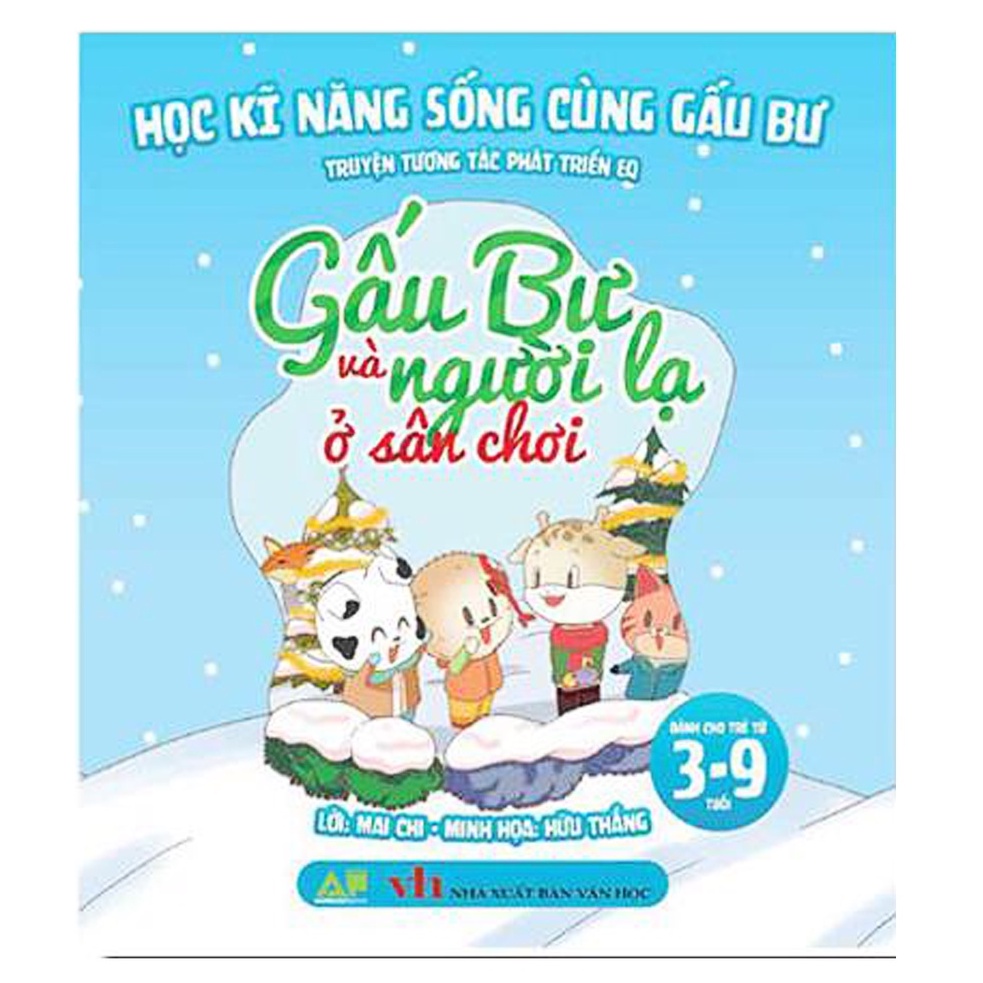 Sách - Học Kỹ năng Sống Cùng Gấu Bư - Truyên Tương Tác Phát Triển EQ - Gấu Bư Và Người Lạ Ở Sân Chơi