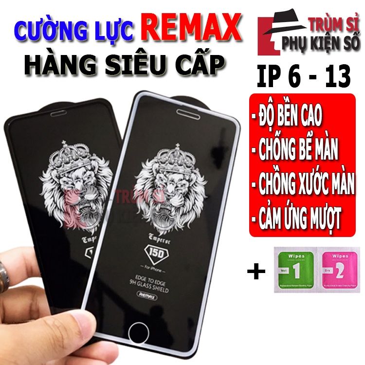 Kính cường lực iphone full màn REMAX SIÊU CẤP 6/6s/6 plus/7/8/7 plus/8plus/X/XR/Xs max/11 Pro Max/12 Pro/12/ 13 Pro Max