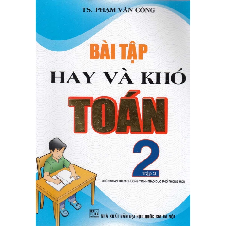 Sách - Combo Bài Tập Hay Và Khó Toán 2 Tập 1 + 2 - Theo Chương Trình Giáo Dục Phổ Thông Mới - HAB