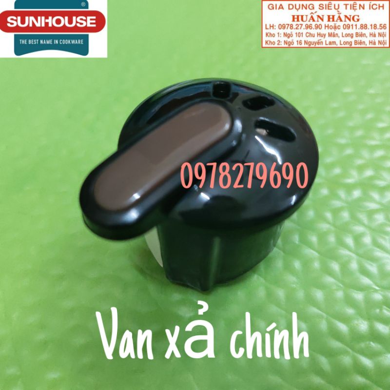 VAN XẢ CHÍNH &amp; ZOĂNG NỒI ÁP SUẤT SUNHOUSE SHD1758 SHD1768 SHD1755 SHD1756