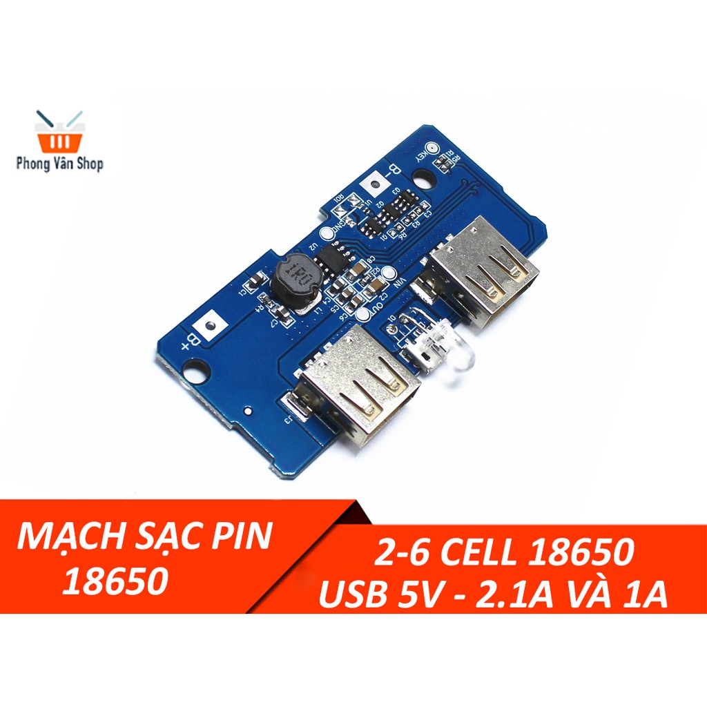 Mạch sạc pin dự phòng 18650 2-6 cell 2 USB 5v 2A và 1A