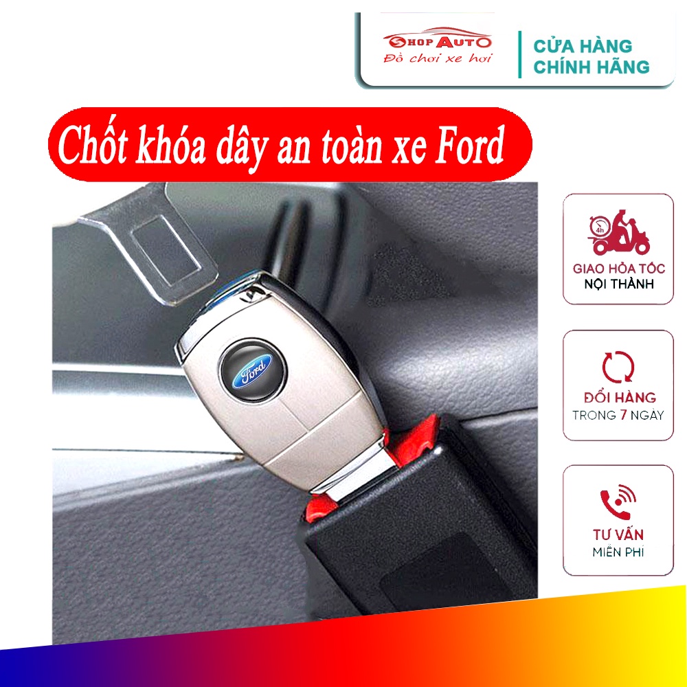 Chốt cài dây an toàn logo Ford, VIP, chốt khóa an toàn cao cấp loại có khe cắm chồng mẫu mới nhất 2022