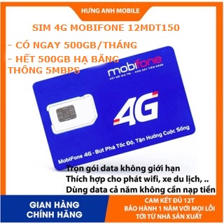 Sim 4G Mobifone 12MDT150 500GB/THÁNG trọn gói 1 năm không cần nạp tiền, cam kết bảo hành 12 tháng