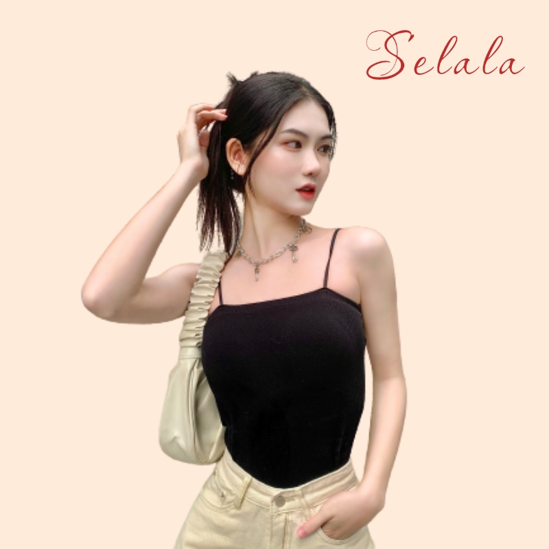 Áo Hai Dây Selala Gân Tăm Mềm Mịn Co Giãn Sang Chảnh Sexy 2D13