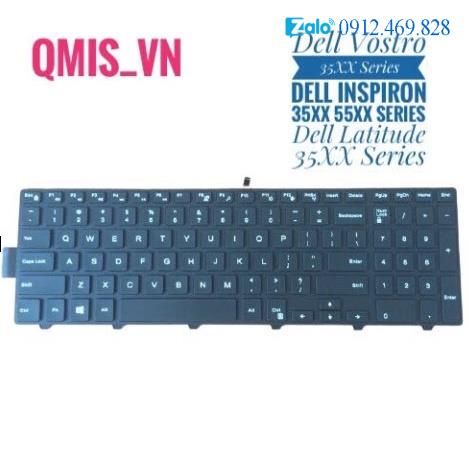 Bàn phím laptop Dell Vostro 3546 3561 3562 3565 3568 3578, Latitude 3550 3560 3570 3580 -  3541 3542