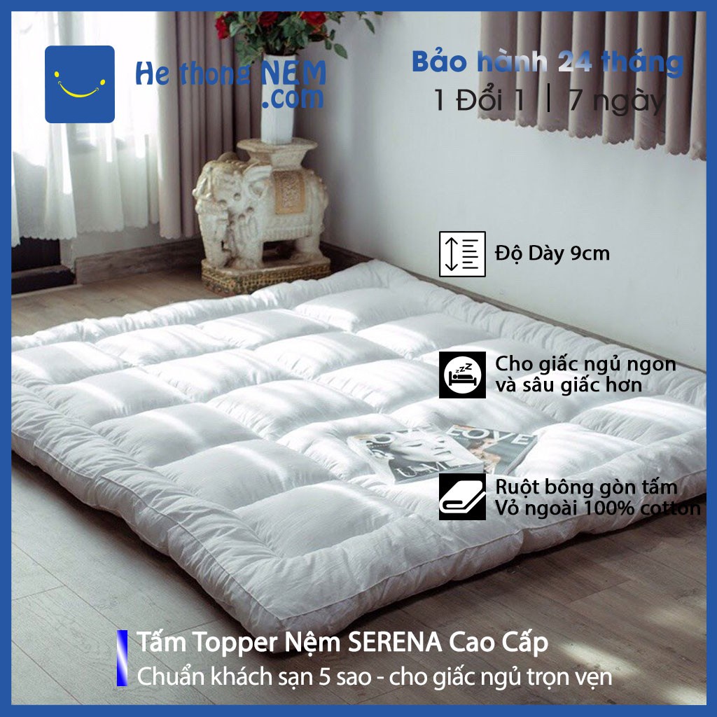 Topper Nệm Dày 9cm 5cm Toper SERENA Tấm Bảo Vệ Đệm Topper Trải Giường Tấm Đệm Toper