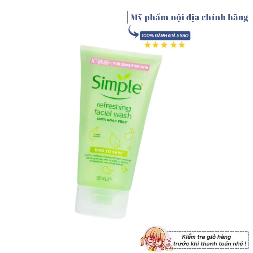 Sữa Rửa Mặt chính hãng Simple Gel Kind To Skin Refreshing Facial Wash Gel 150ml