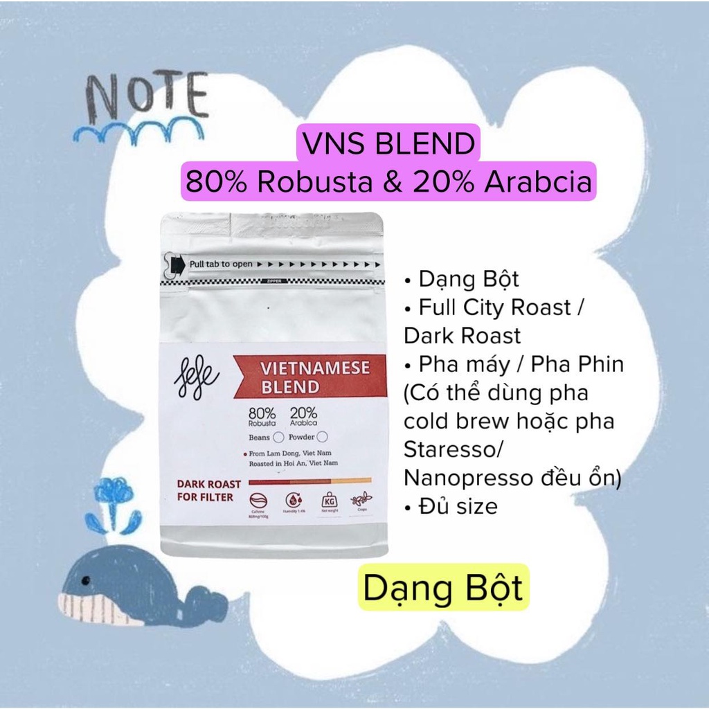 CÀ PHÊ VNS 80% Robusta -20% Arabica / Bột
