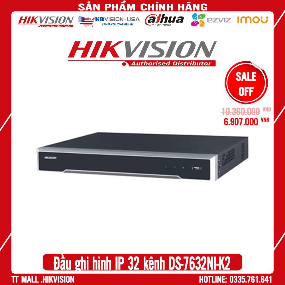 Đầu ghi hình camera IP Ultra HD 4K 32 kênh HIKVISION DS-7632NI-K2- hành chính hãng - bảo hành 24 tháng