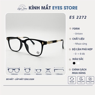 Gọng Kính Cận Nam Nữ EYESSTORE 2272 - Nhựa Cứng