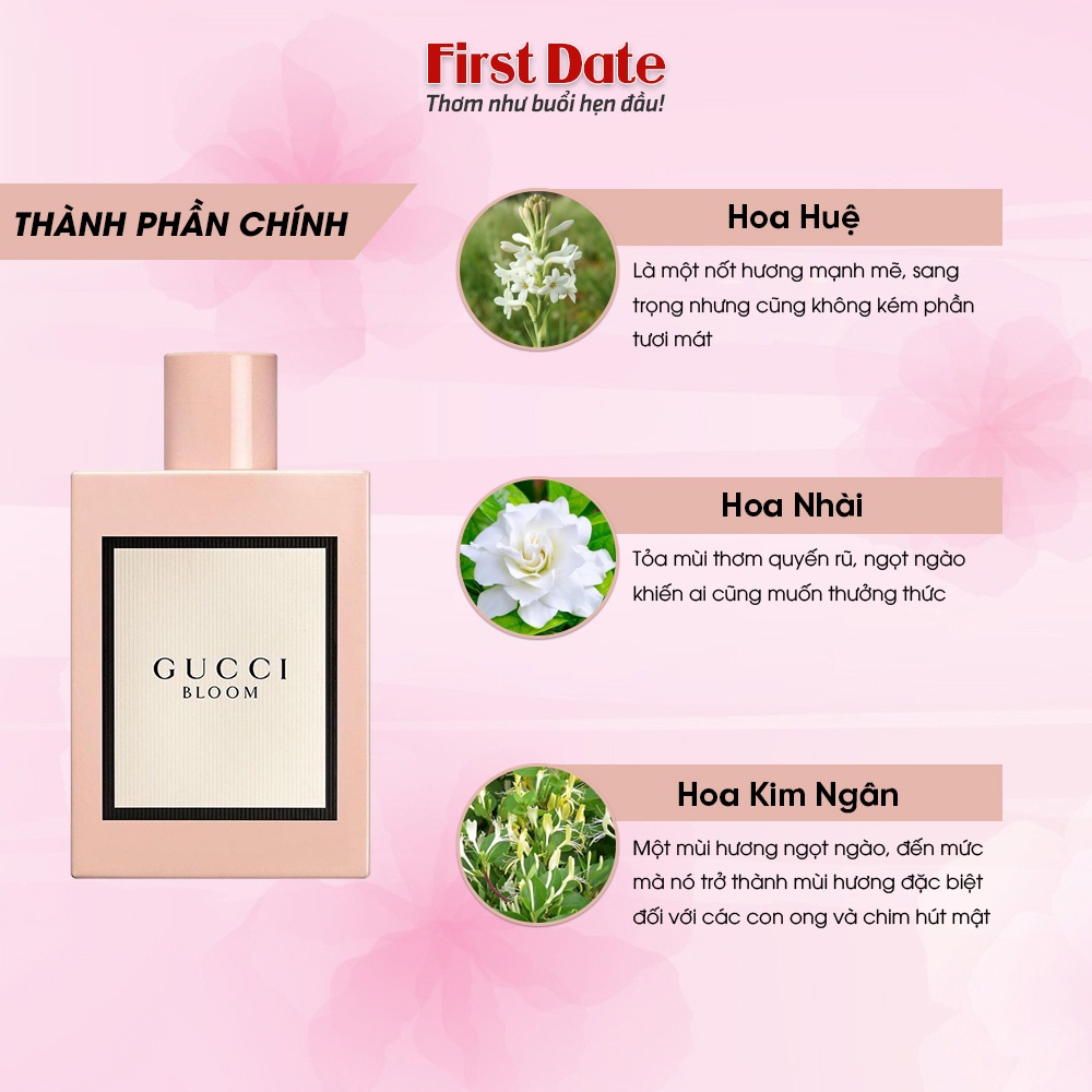 Nước hoa nữ thơm lâu chính hãng Gucci Bloom Eau de Parfum - Một giấc mộng của mùa xuân - First Date